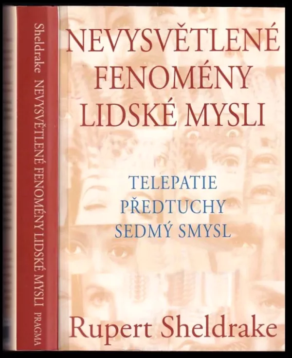 Nevysvětlené fenomény lidské mysli
