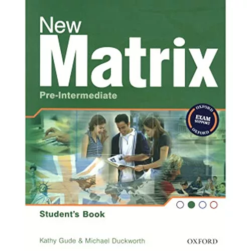 NEW MATRIX PRE-INTERMEDIATE STUDENTS BOOK