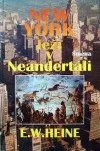 New York leží v Neandertáli
