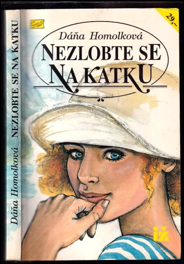 Nezlobte se na Katku