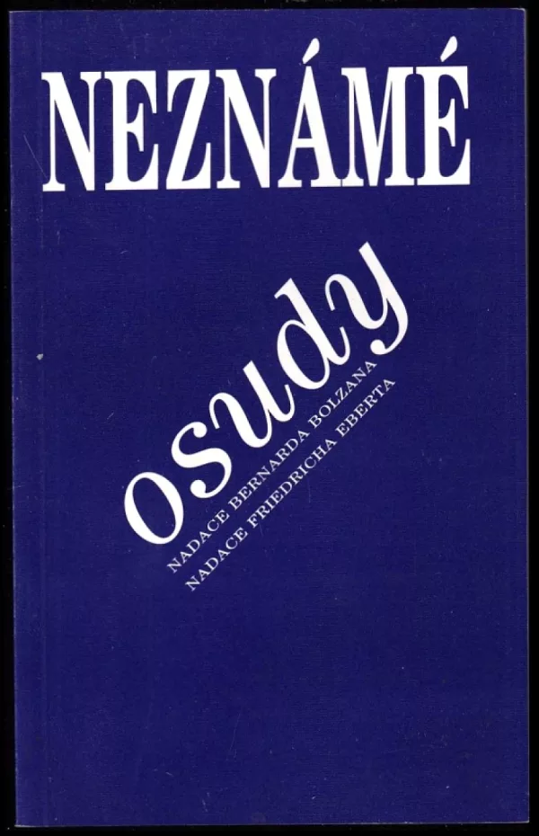 Neznámé osudy