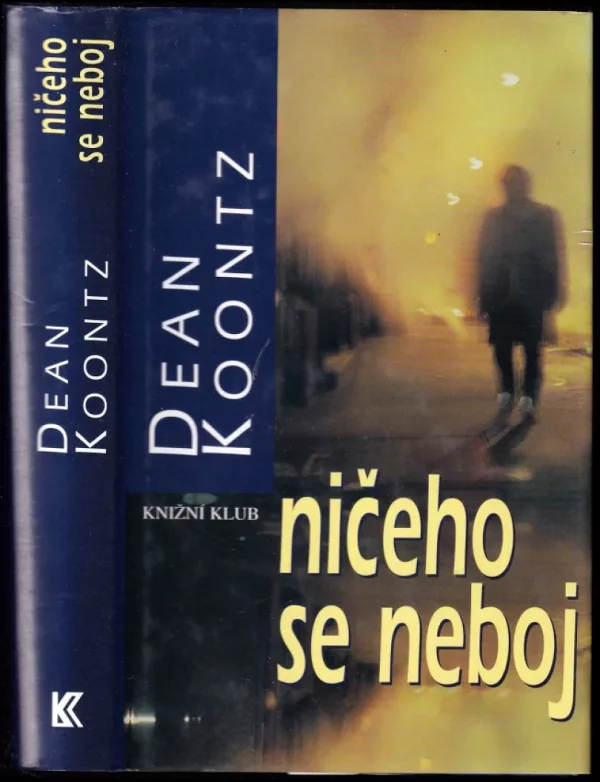 Ničeho se neboj