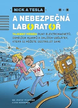 Nick a Tesla a nebezpečná laboratoř