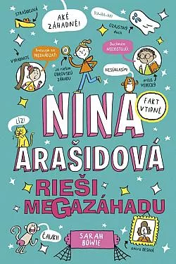 Nina Arašidová rieši megazáhadu