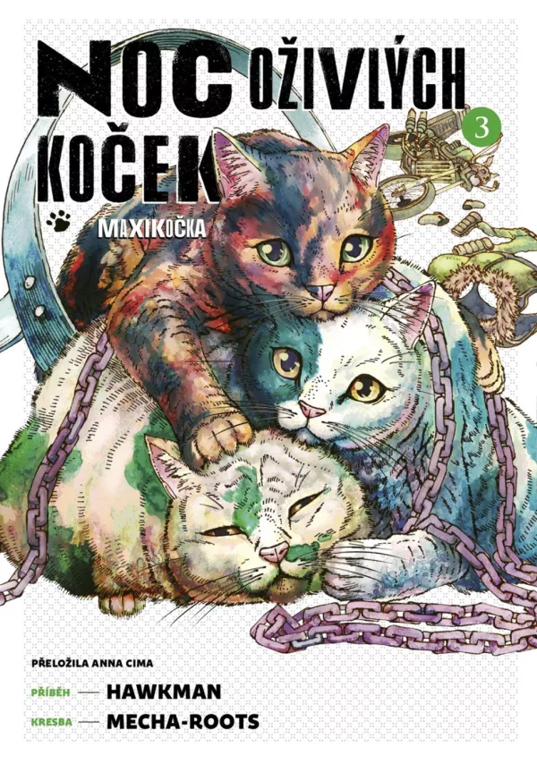 Noc oživlých koček 3