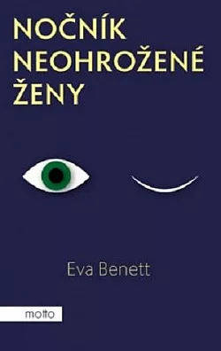 Nočník neohrožené ženy