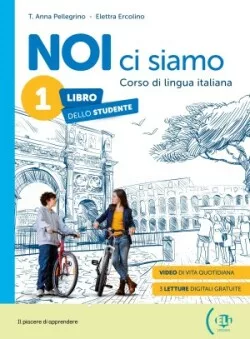NOI ci siamo 1 Workbook + Digital Book + Eli LINK App A1   novità 2024