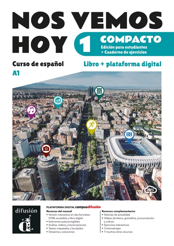 !Nos vemos! hoy 1 (A1) – Edición híbrida Libro del alumno / Cuaderno de ejercicios + Campus (12 meses)