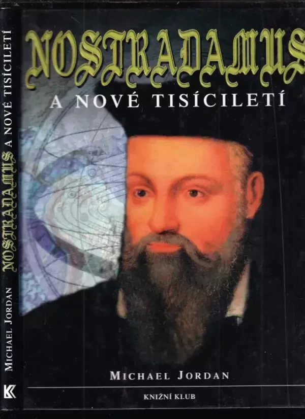 Nostradamus a nové tisíciletí