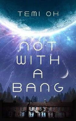 Not With a Bang