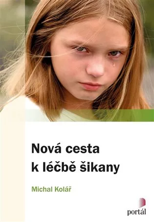 Nová cesta k léčbě šikany