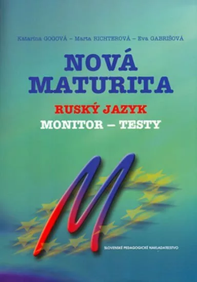 Nová maturita: Ruský jazyk (slovensky)