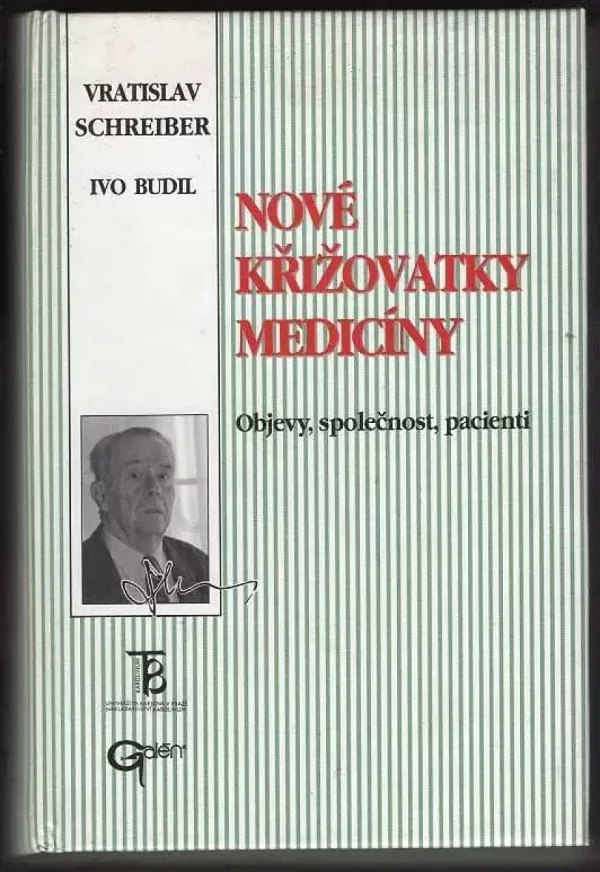 Nové křižovatky medicíny