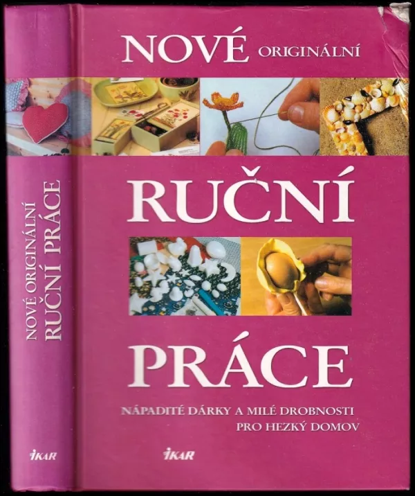 Nové originální ruční práce