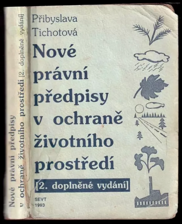 Nové právní předpisy v ochraně životního prostředí