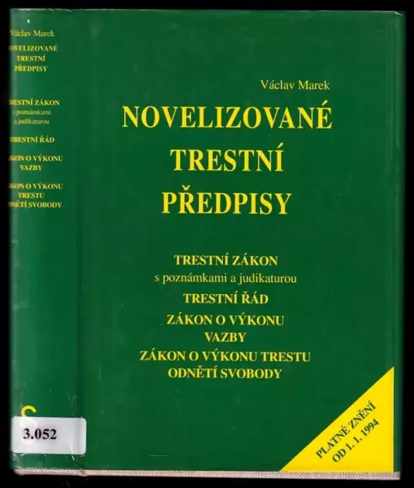 Novelizované trestní předpisy