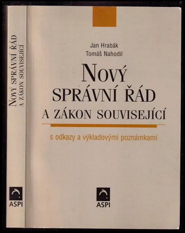 Nový správní řád a zákon související