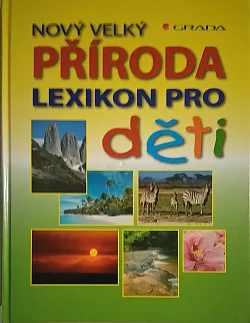 Nový velký lexikon pro děti - Příroda