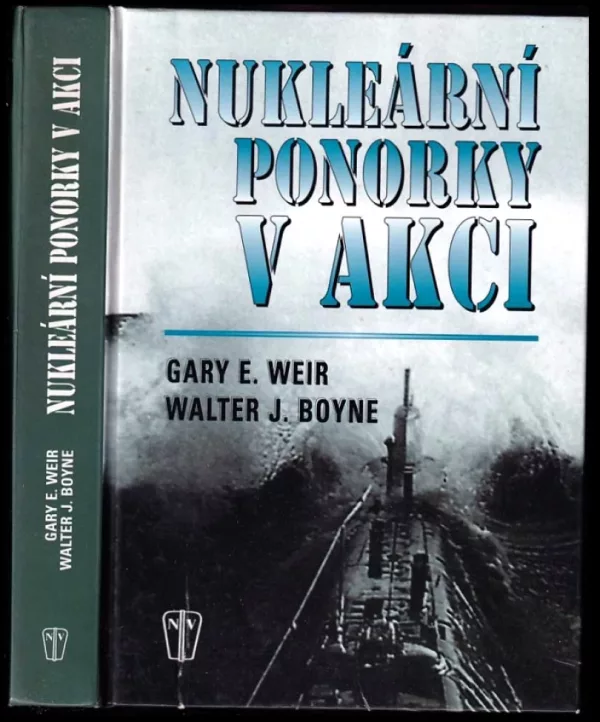 Nukleární ponorky v akci