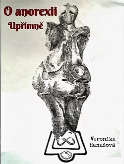 O anorexii upřímně