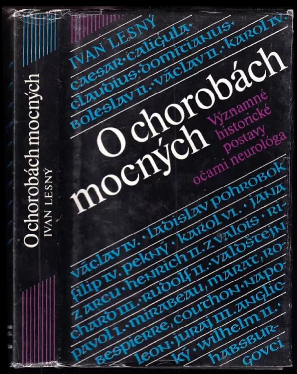 O chorobách mocných