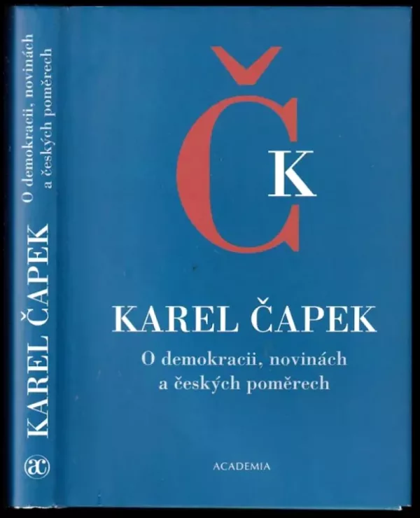 O demokracii, novinách a českých poměrech