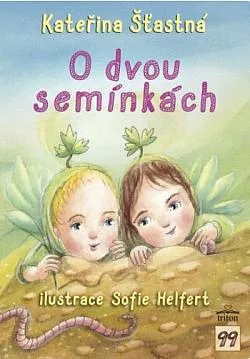 O dvou semínkách