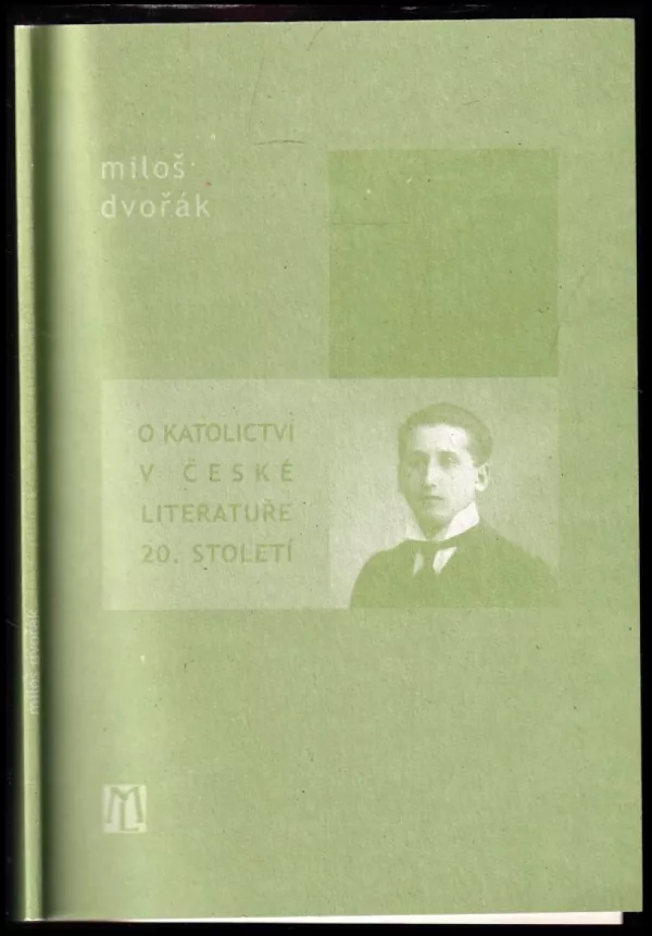 O katolictví v české literatuře 20. století