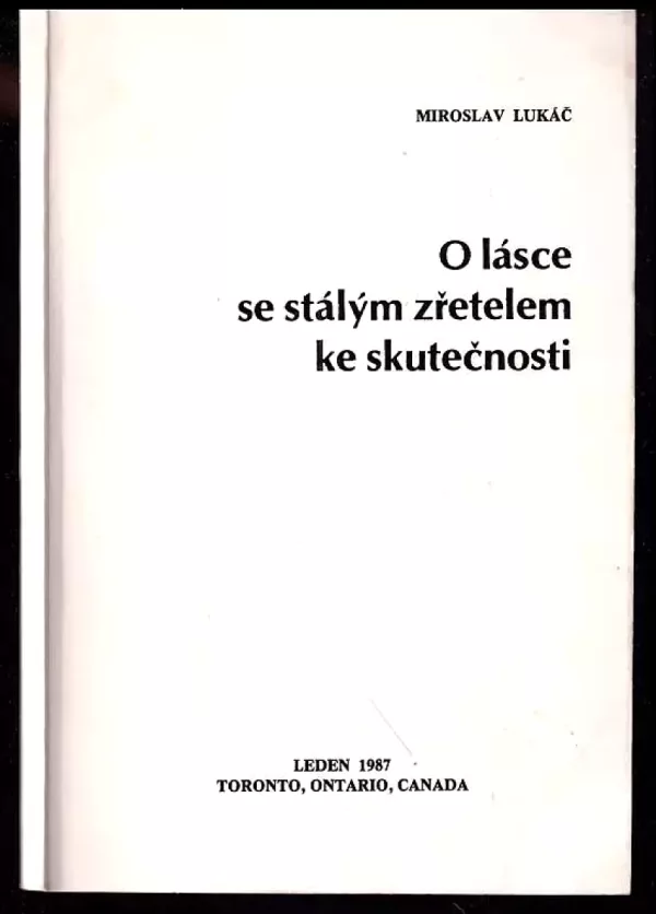 O lásce se stálým zřetelem ke skutečnosti