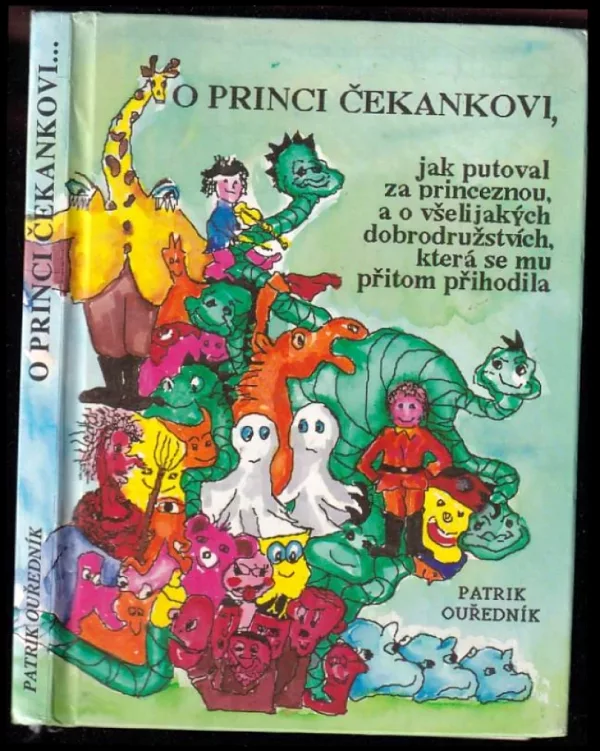 O princi Čekankovi, jak putoval za princeznou, a o všelijakých dobrodružstvích, která se mu přitom přihodila