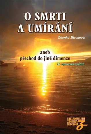 O smrti a umírání, aneb, Přechod do jiné dimenze