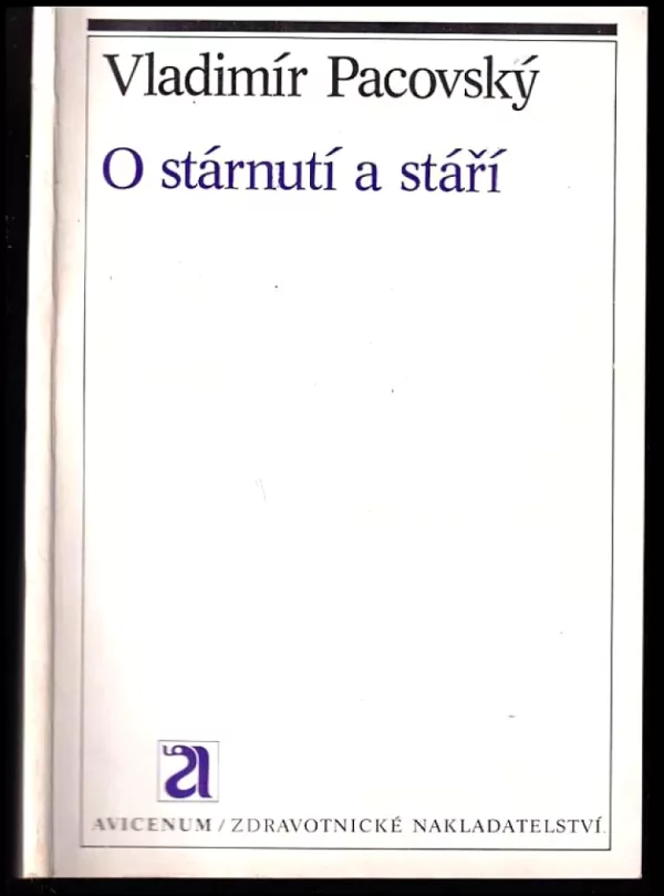 O stárnutí a stáří