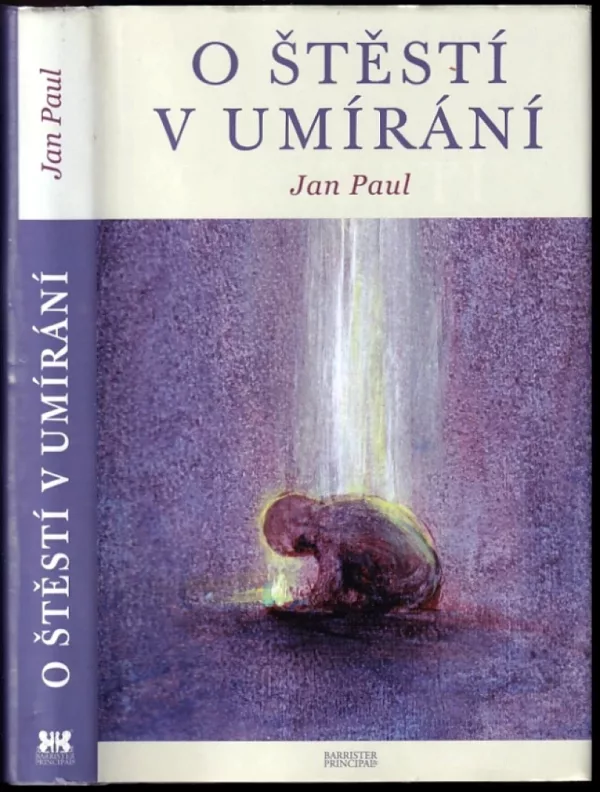O štěstí v umírání