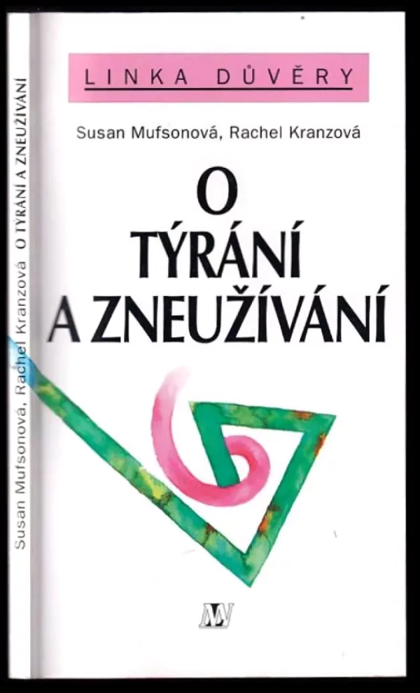 O týrání a zneužívání