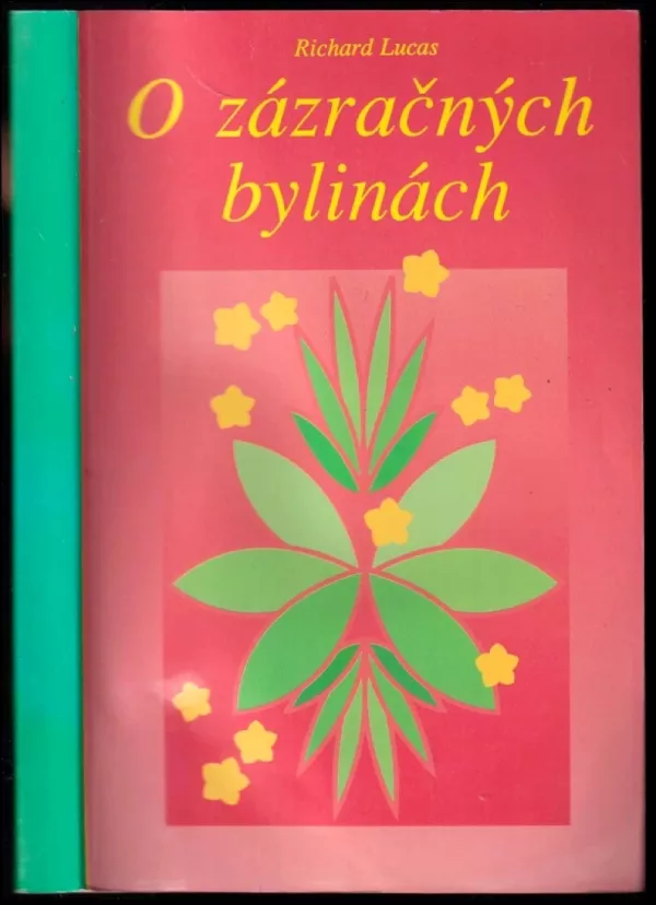 O zázračných bylinách