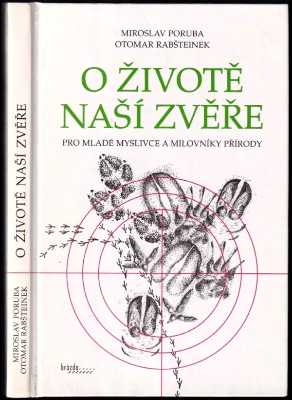 O životě naší zvěře