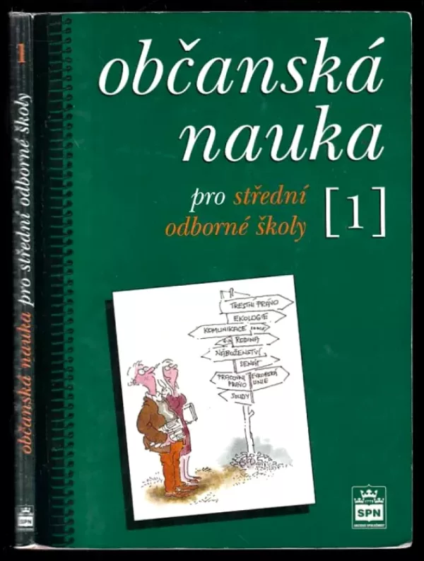 Občanská nauka pro střední odborné školy a pro studijní obory SOU 1