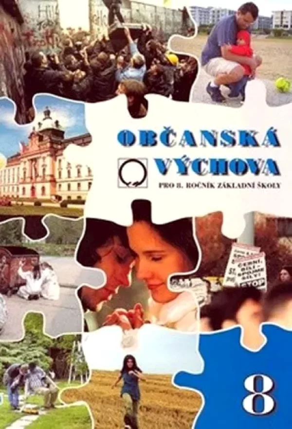 Občanská výchova pro 8. ročník ZŠ a víceletá gymnázia