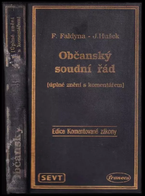Občanský soudní řád [Úplné znění s komentářem].