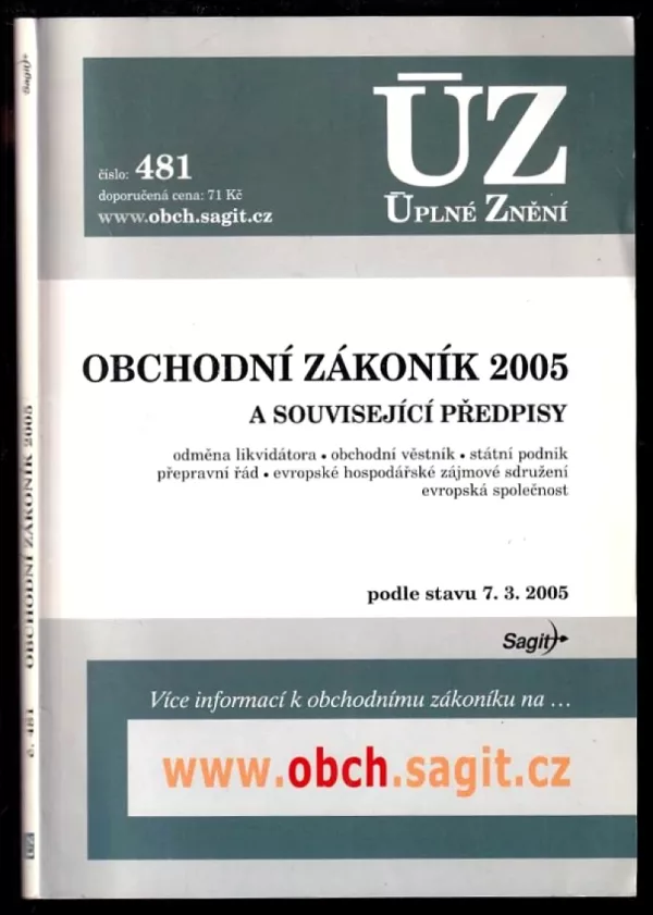 Obchodní zákoník 2005 a související předpisy