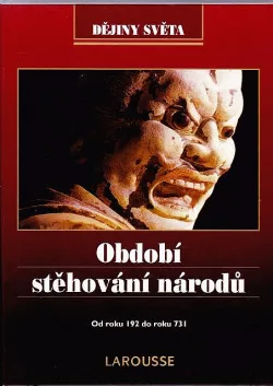 Období stěhování národů: Od roku 192 do roku 731