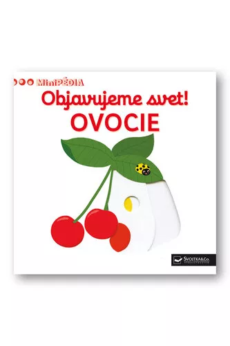Objavujeme svet! Ovocie