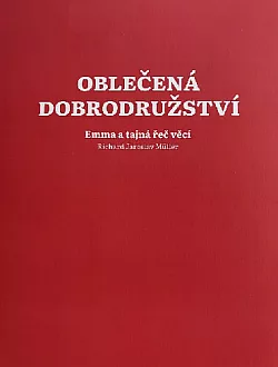 Oblečená dobrodružství: Emma a tajná řeč věcí