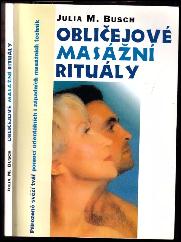 Obličejové masážní rituály