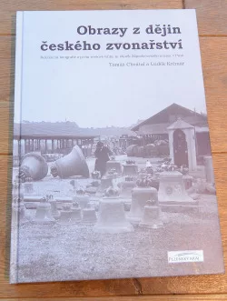 Obrazy z dějin českého zvonařství
