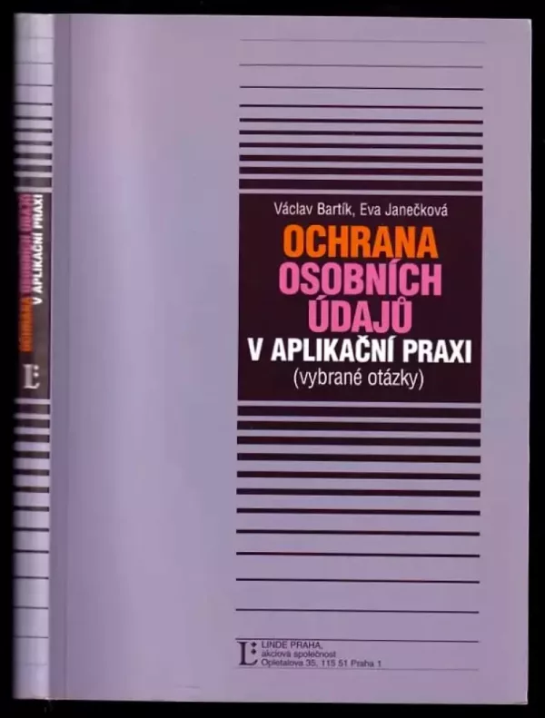 Ochrana osobních údajů v aplikační praxi