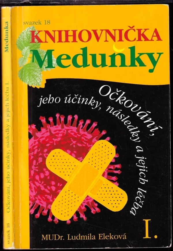 Očkování, jeho účinky, následky a jejich léčba