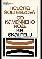 Od kamenného nože ke skalpelu