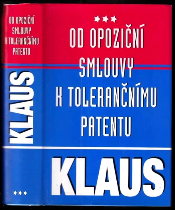 Od opoziční smlouvy k tolerančnímu patentu