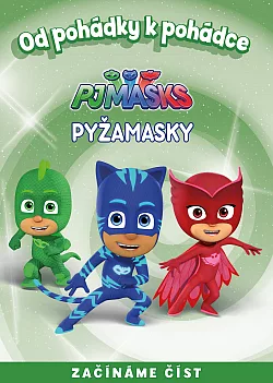 Od pohádky k pohádce - Pyžamasky